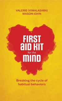 Cover image for First Aid Kit for the Mind