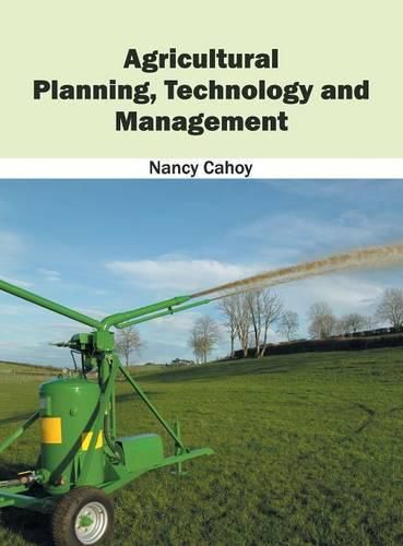 Cover image for Agricultural Planning, Technology and Management