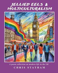 Cover image for Jellied Eels & Multi-Culturalism