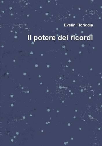 Cover image for Il Potere Dei Ricordi