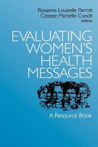 Cover image for Evaluating Women's Health Messages: A Resource Book