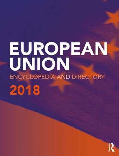 Cover image for European Union Encyclopedia and Directory 2018