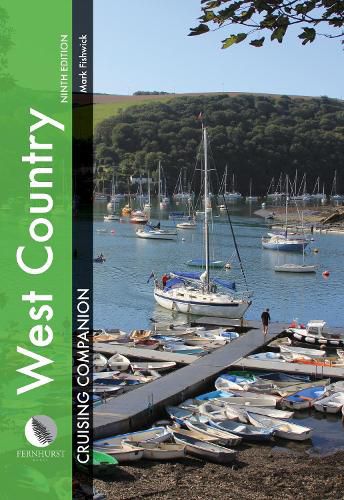 Cover image for West Country Cruising Companion: A Yachtsman's Pilot and Cruising Guide to Ports and Harbours from Portland Bill to Padstow, Including the Isles of Scilly