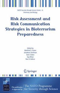 Cover image for Risk Assessment and Risk Communication Strategies in Bioterrorism Preparedness