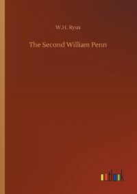 Cover image for The Second William Penn
