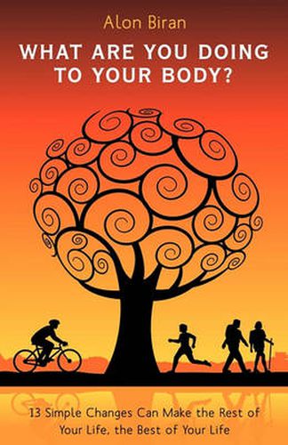 Cover image for What Are You Doing to Your Body?