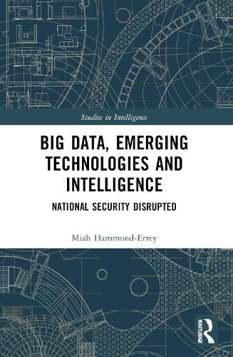 Cover image for Big Data, Emerging Technologies and Intelligence
