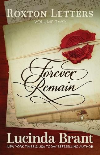 Cover image for Forever Remain: Roxton Letters Volume Two