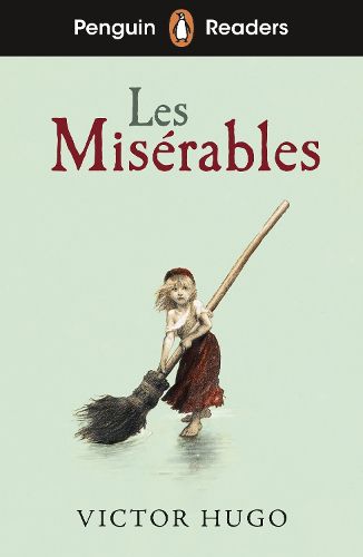 Cover image for Penguin Readers Level 4: Les Miserables (ELT Graded Reader)