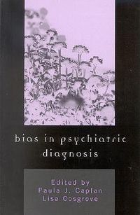 Cover image for Bias in Psychiatric Diagnosis