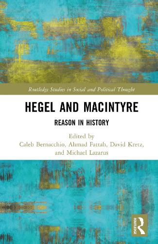 Cover image for Hegel and MacIntyre