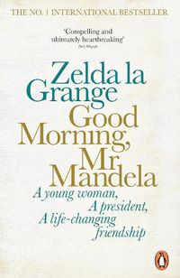 Cover image for Good Morning, Mr Mandela