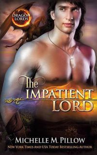 Cover image for The Impatient Lord: A Qurilixen World Novel