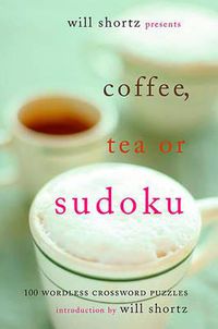Cover image for Coffee, Tea or Sudoku