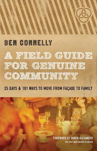 Field Guide for Genuine Community, A