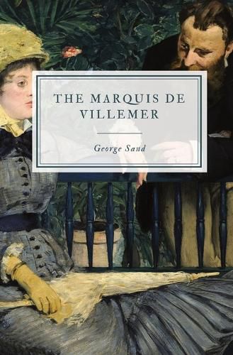 Cover image for The Marquis de Villemer