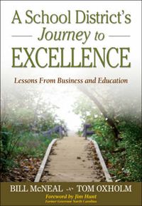 Cover image for A School District's Journey to Excellence: Lessons from Business and Education