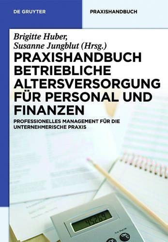 Cover image for Praxishandbuch Betriebliche Altersversorgung Und Zeitwertkonten