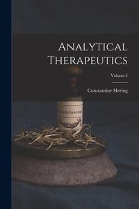 Cover image for Analytical Therapeutics; Volume I