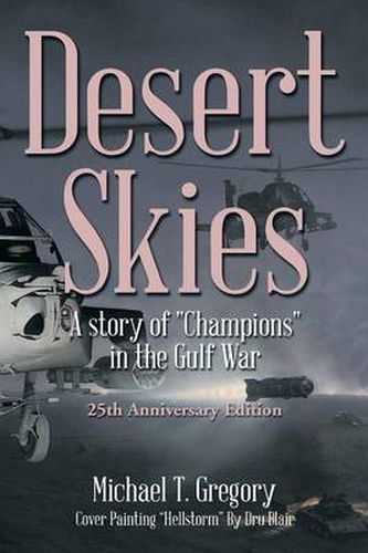 Desert Skies: A Story of Champions in the Gulf War