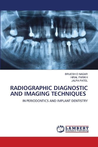 Cover image for Radiographic Diagnostic and Imaging Techniques