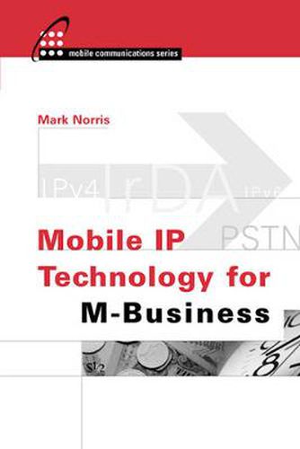 Cover image for Mobile IP Technology for M-Business