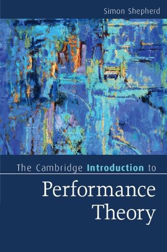 Cover image for The Cambridge Introduction to Performance Theory