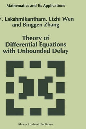 Cover image for Theory of Differential Equations with Unbounded Delay