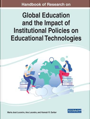 Cover image for Global Education and the Impact of Institutional Policies on Educational Technologies