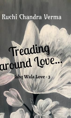 Treading around Love...