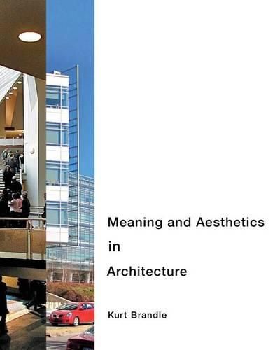 Cover image for Meaning and Aesthetics in Architecture