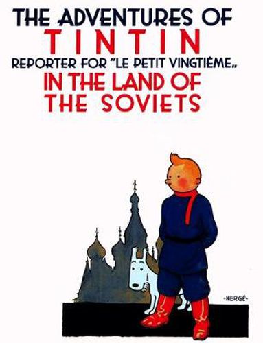 Cover image for Tintin in the Land of the Soviets