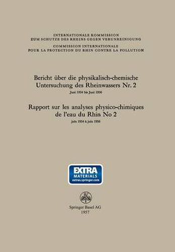 Cover image for Bericht UEber Die Physikalisch-Chemische Untersuchung Des Rheinwassers Nr. 2 / Rapport Sur Les Analyses Physico-Chimiques de l'Eau Du Rhin No 2