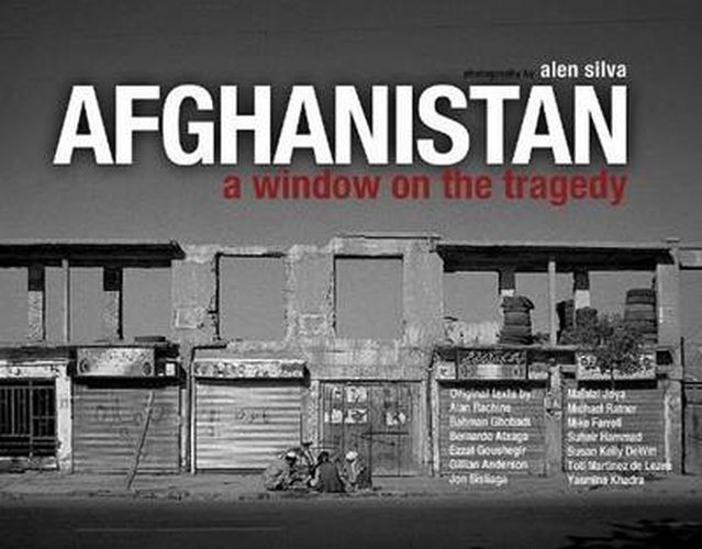 Afghanistan: A Window on the Tragedy