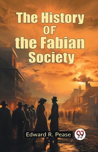 Cover image for The History of the Fabian Society