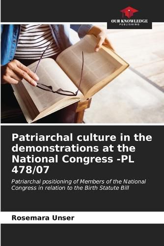 Cover image for Patriarchal culture in the demonstrations at the National Congress -PL 478/07