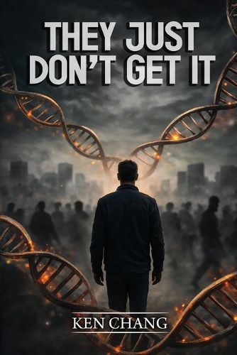 Cover image for They Just Don't Get It