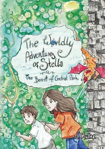 Cover image for The Worldly Adventures of Stella: The Beast of Central Park