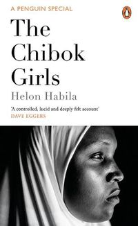 Cover image for The Chibok Girls: The Boko Haram Kidnappings & Islamic Militancy in Nigeria