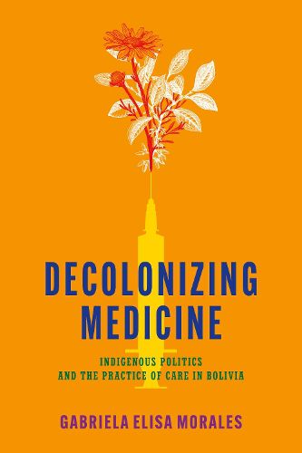 Cover image for Decolonizing Medicine