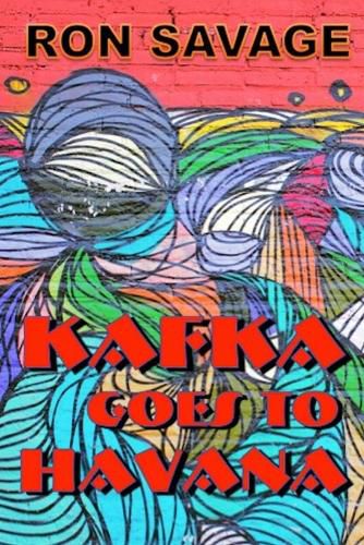 Cover image for Kafka Goes to Havana