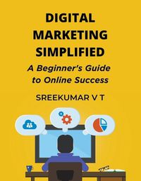 Cover image for Digital Marketing Simplified