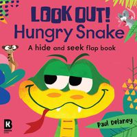 Cover image for Look Out! Hungry Snake