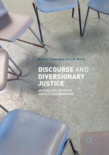 Cover image for Discourse and Diversionary Justice: An Analysis of Youth Justice Conferencing