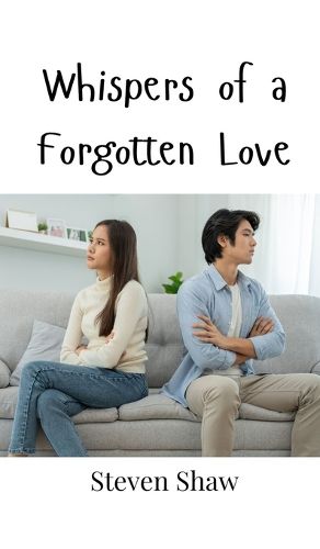 Cover image for Whispers of a Forgotten Love