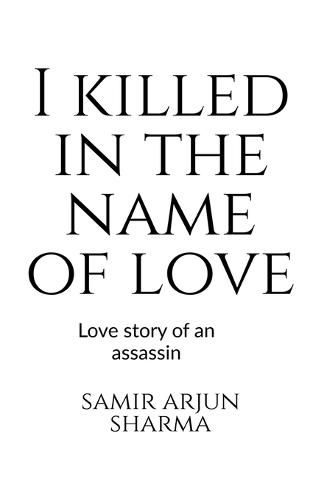 Cover image for I killed in the name of love