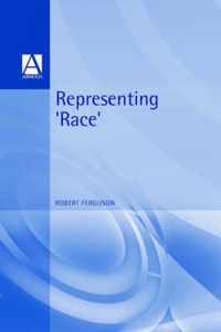 Cover image for Representing Race: Ideology, Identity and the Media
