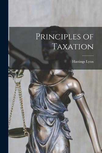 Cover image for Principles of Taxation