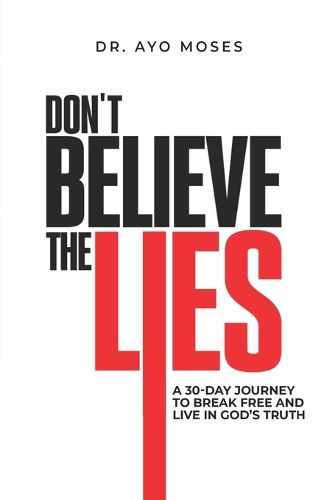 Cover image for Don't Believe The Lies