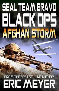 Cover image for Seal Team Bravo: Black Ops - Afghan Storm